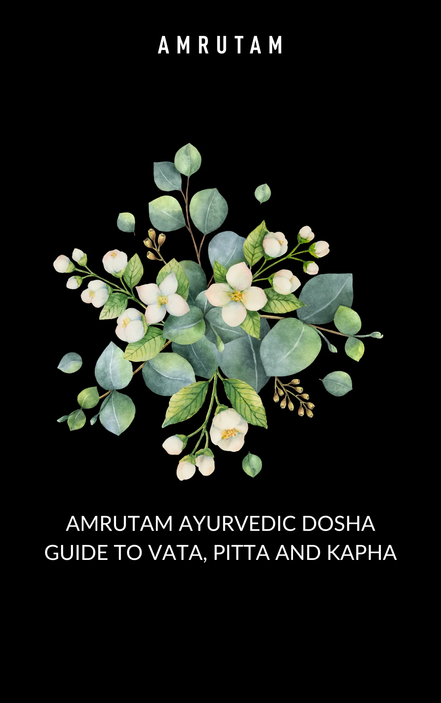 Amrutam Ayurvedic Dosha Guide to Vata, Pitta and Kapha | E-book - Image 2
