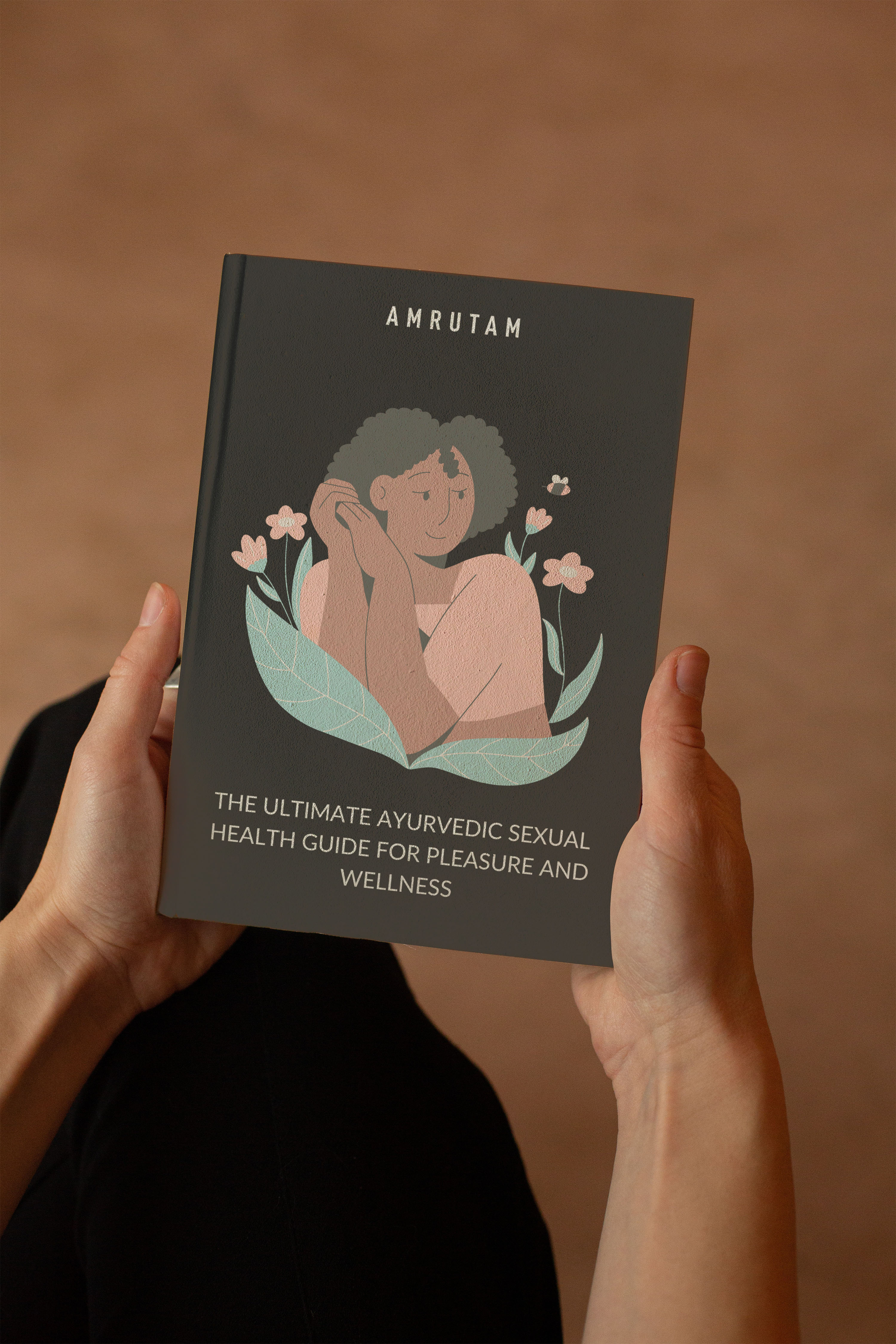 The Ultimate Ayurvedic Sexual Health Guide for Pleasure and Wellness | E-book