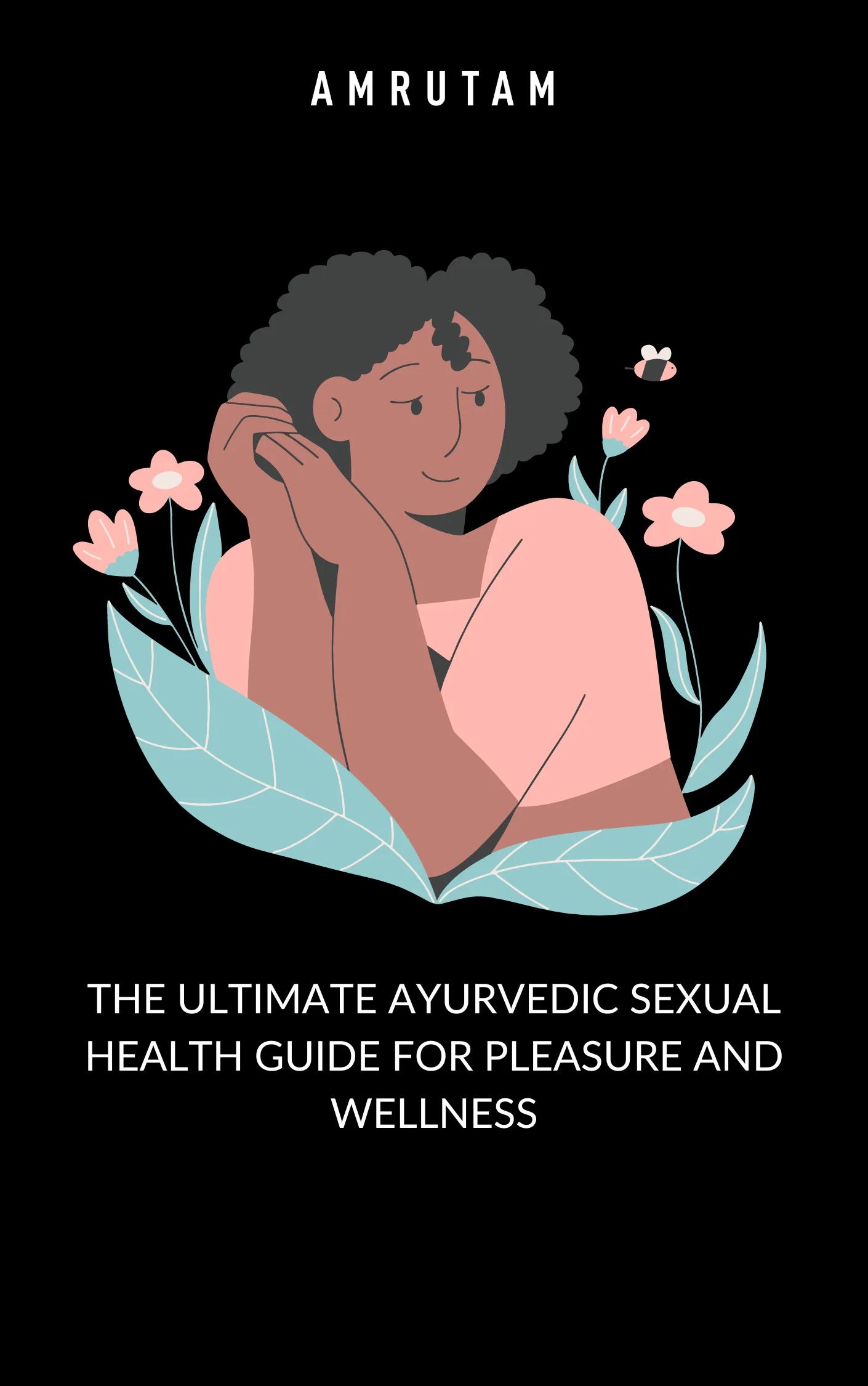 The Ultimate Ayurvedic Sexual Health Guide for Pleasure and Wellness | E-book - Image 2